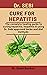 Dr. Sebi Cure For Hepatitis by Semi Santos