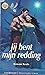 Jij bent mijn redding (Claimed by the Highlander, #1)