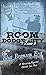 A Room in Dodge City 2 The Blut Branson Era by David Leo Rice