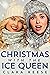 Christmas With The Ice Queen