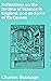 Reflections on the Decline of Science in England, and on Some of Its Causes: Enriched edition. Unveiling the Stagnation of Scientific Advancement in 19th Century England