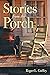 Stories from the Porch
