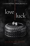 Love / Luck (Magic of the Vampire Saga, #1) Book cover for Love / Luck (Magic of the Vampire Saga, #1)
