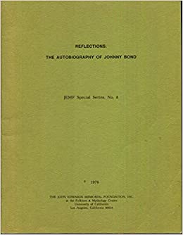 Reflections: The Autobiography of Johnny Bond (Paperback)