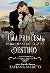 Uma Princesa para...