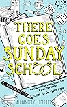 Book cover for There Goes Sunday School