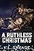 A Ruthless Christmas (Ruthless Kings MC, #8.5)