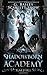 Shadowborn Academy: Year Three (Dark Fae Academy #3)