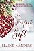 The Perfect Gift by Elaine Manders