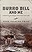 Burro Bill and Me by Edna Calkins Price