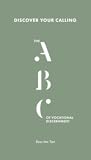 Discover Your Calling: The ABC of Vocational Discernment