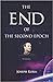 The End of the Second Epoch