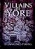 Villains of Yore by D. Lawrence-Young