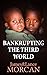 Bankrupting the Third World (The Underground Knowledge Series, #6)