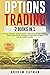 Options Trading: : This Boo...