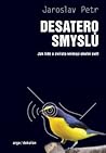Desatero smyslů: ...