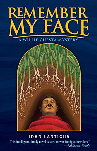 Remember My Face (A Willie Cuesta Mystery)