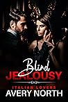Blind Jealousy (Italian Lovers #4)