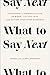 What to Say Next: Successful Communication in Work, Life, and Love with Autism Spectrum Disorder