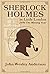 Sherlock Holmes in Little London 1896 The Missing Year by John Wesley Anderson