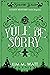 Yule Be Sorry (Beaufort Sca...