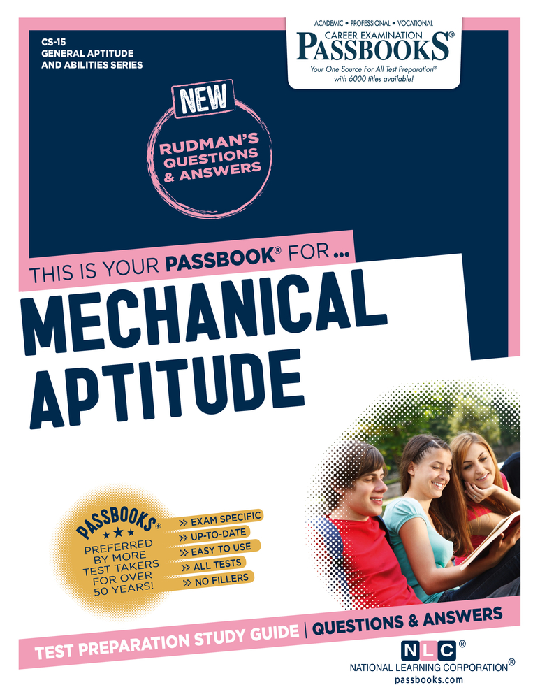 Mechanical Aptitude (CS-15): Passbooks Study Guide (General Aptitude and Abilities Series)