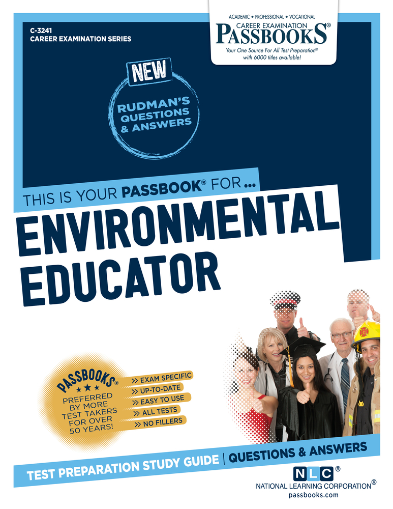 Environmental Educator (C-3241): Passbooks Study Guide (Career Examination Series)