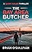 The Bay Area Butcher by Brian     O'Sullivan