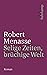 Selige Zeiten, brüchige Welt: Roman (suhrkamp taschenbuch) (German Edition)