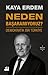 Neden Basaramiyoruz? Demokratik Bir Türkiye