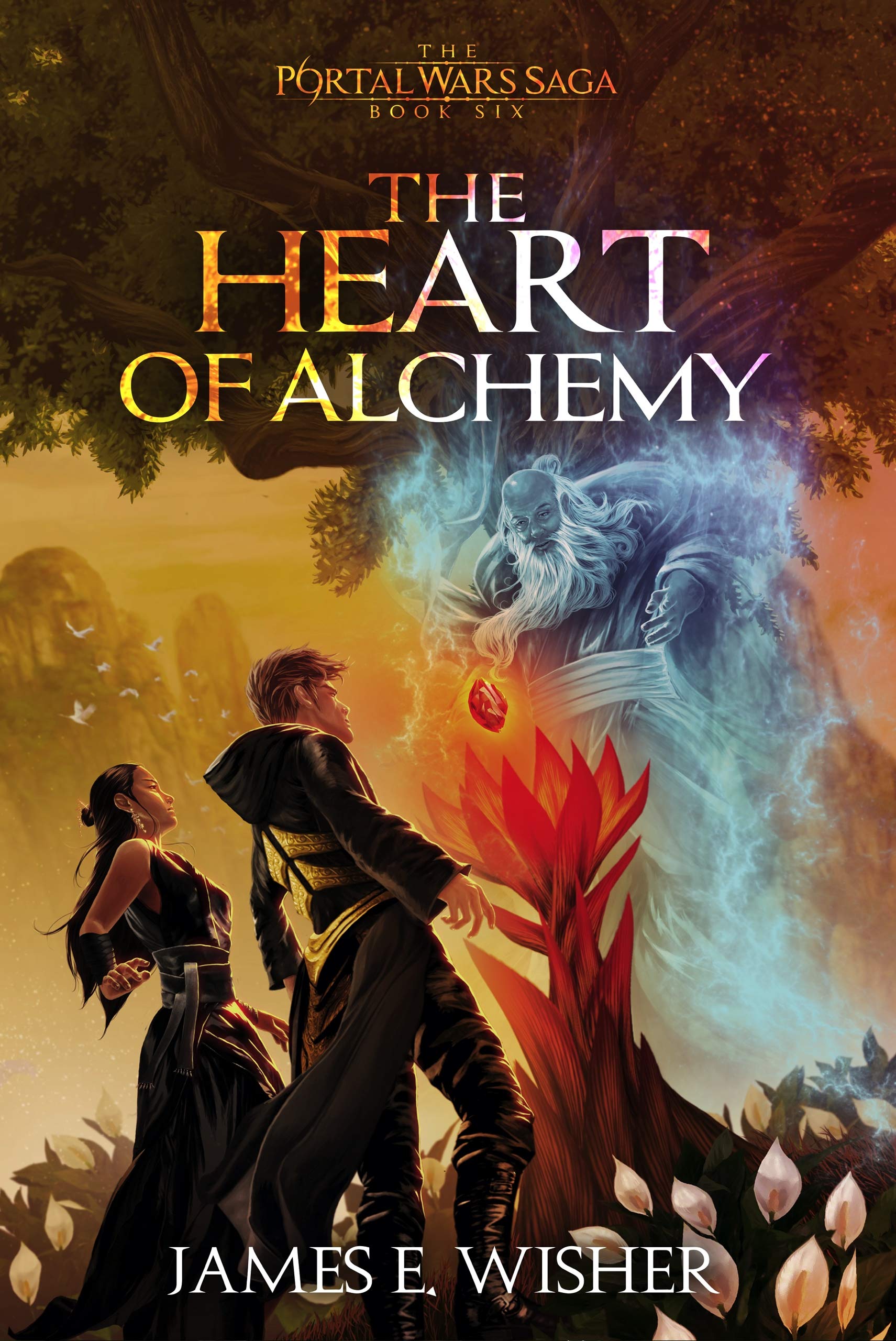 The Heart of Alchemy (The Portal Wars Saga #6)