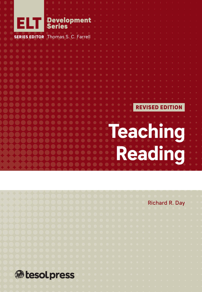 Teaching Reading, Revised Edition (English Language Teacher Development)