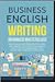 Business English Writing Ma...