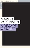 A Decade of Drift (In the National Interest)