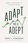 Adapt and Be Adept: Market Responses to Climate Change