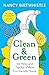 Clean & Green: 101 Hints an...
