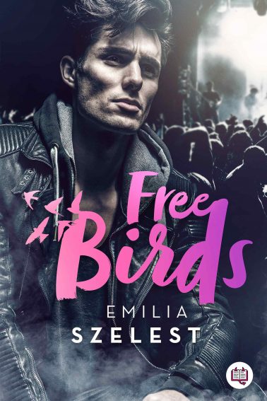 Free Birds (Free Birds, #1)