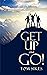 Get up and Go! by Tom Sikes