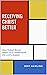 Receiving Christ Better by Jeff Hamling