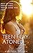 Teen Fury: Atoned (Teen Fur...