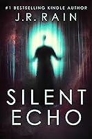 Silent Echo: A Novel