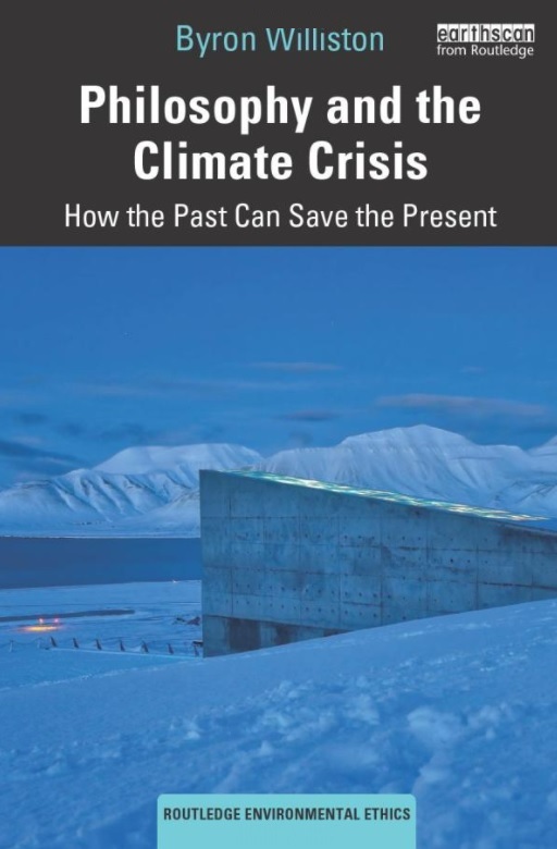 Philosophy and the Climate Crisis: How the Past Can Save the Present (Unknown Binding)
