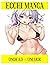 Ecchi Manga Collection Undead + Unluck: Ecchi Shounen Action Romance School life Manga Full Story