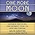 One More Moon: Goodbye Mussolini! One Woman's Story of Fate and Survival