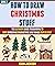 How To Draw Christmas Stuff...