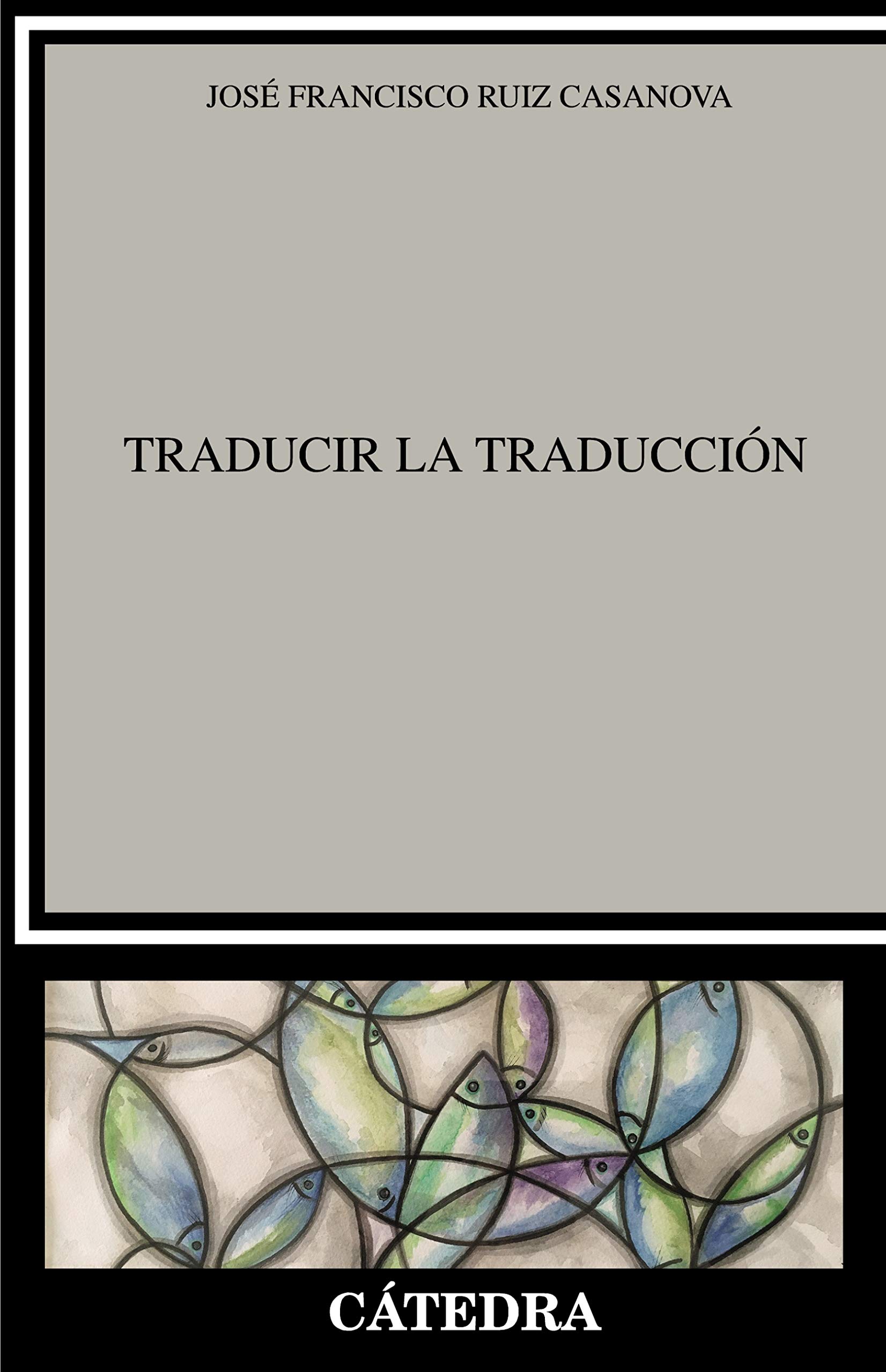 Traducir la traducción (Kindle Edition)