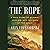The Rope: A True Story of Murder, Heroism, and the Dawn of the NAACP