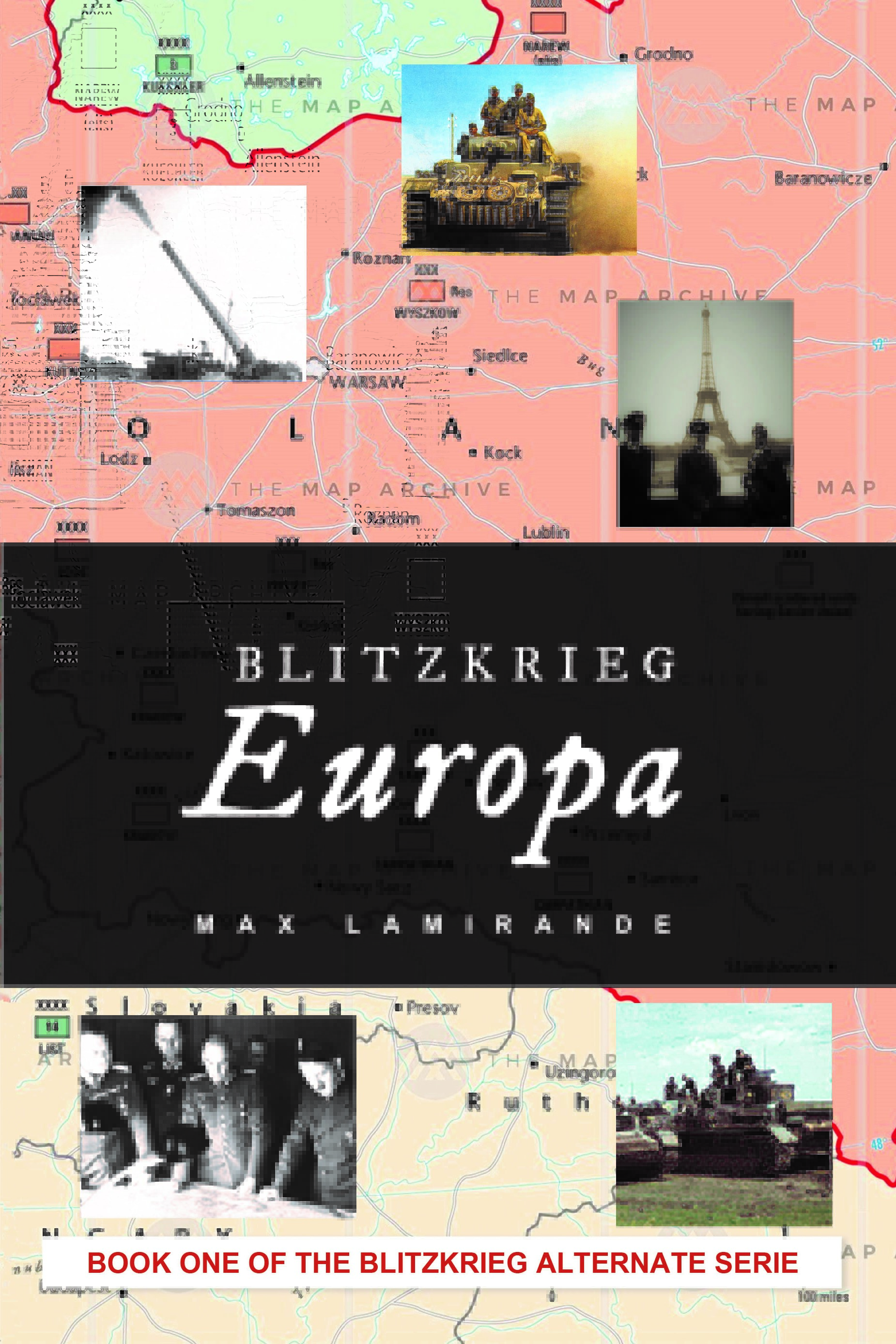Blitzkrieg Europa (Blitzkrieg Alternate, #1)