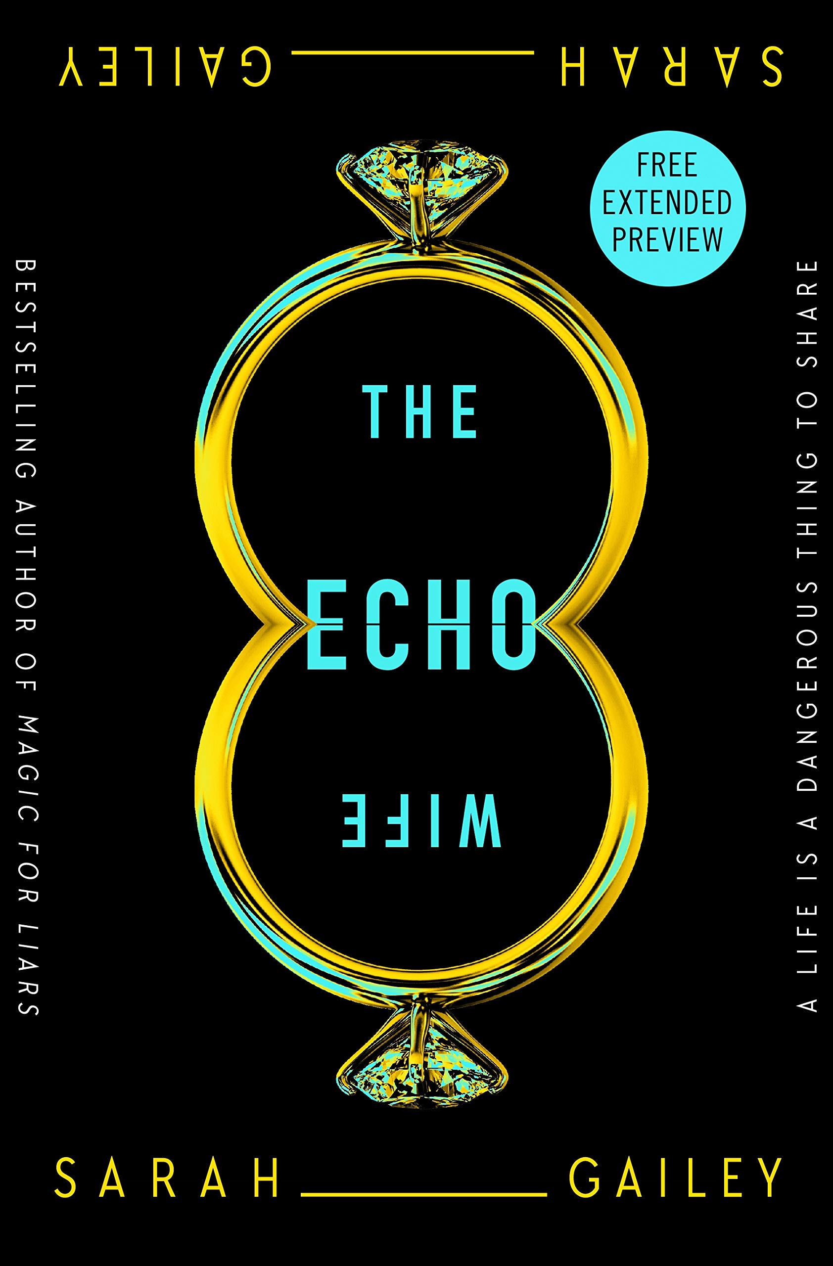The Echo Wife Sneak Peek (Kindle Edition)