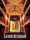 La corte dei miracoli La corte dei miracoli